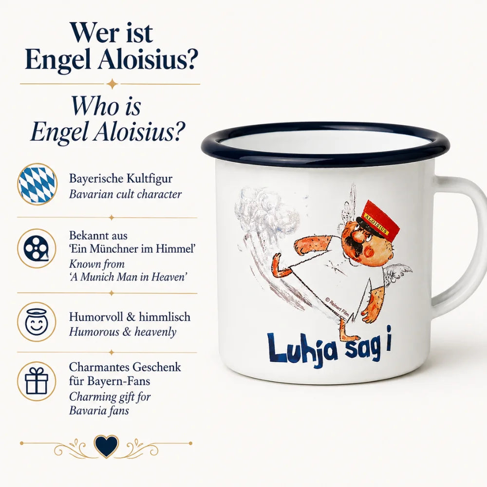 Infobild zur Engel Aloisius Emaille-Tasse mit Erklärung zur bayerischen Kultfigur Engel Aloisius